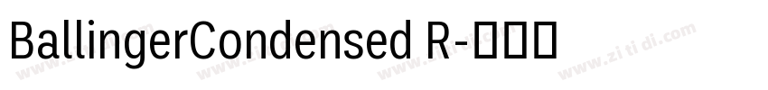 BallingerCondensed R字体转换